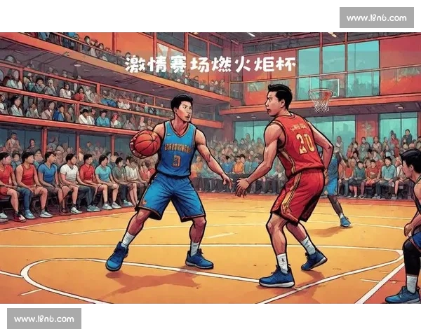全新篮球赛事平台开启激烈对战 让您实时体验赛事精彩与激情 全新篮球赛事平台开启激烈对战 让您实时体验赛事精彩与激情
